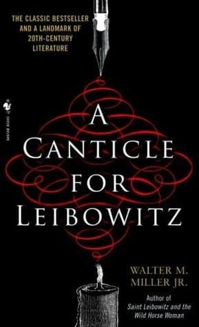 Cover of A Canticle for Leibowitz by Walter M. Miller Jr.