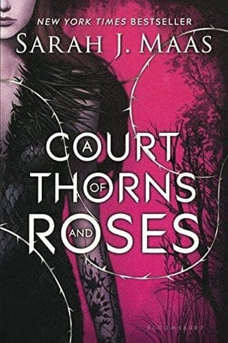 Cover of A Court of Thorns and Roses by Sarah J. Maas