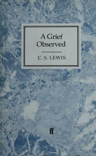 Cover of A Grief Observed by C. S. Lewis