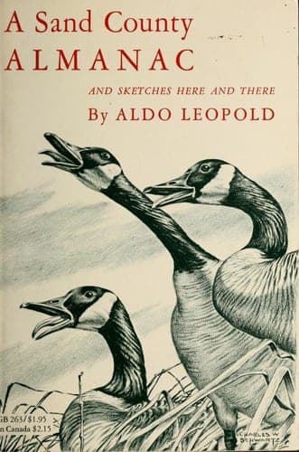 Cover of A Sand County Almanac by Aldo Leopold