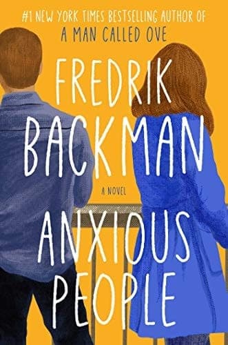Cover of Anxious People by Fredrik Backman