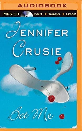Cover of Bet Me by Jennifer Crusie