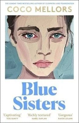 Cover of Blue Sisters by Coco Mellors