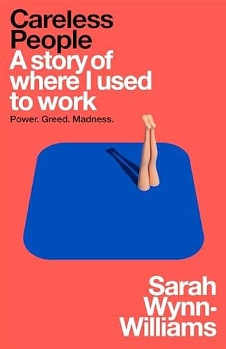 Cover of Careless People by Sarah Wynn-Williams