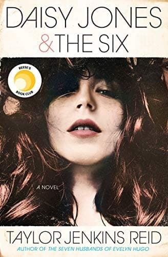 Cover of Daisy Jones & The Six by Taylor Jenkins Reid