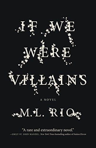 Cover of If We Were Villains by M. L. Rio