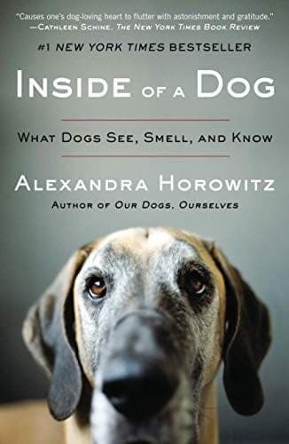 Cover of Inside of a Dog by Alexandra Horowitz