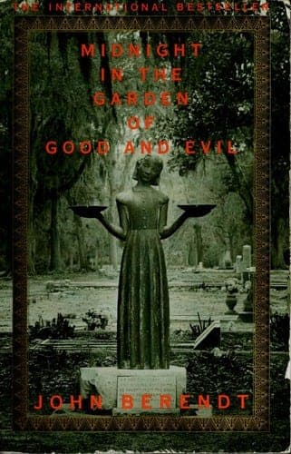 Cover of Midnight in the Garden of Good and Evil by John Berendt