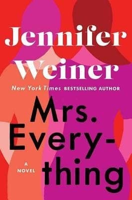 Cover of Mrs. Everything by Jennifer Weiner