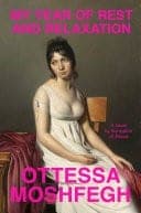 Cover of My Year of Rest and Relaxation by Ottessa Moshfegh