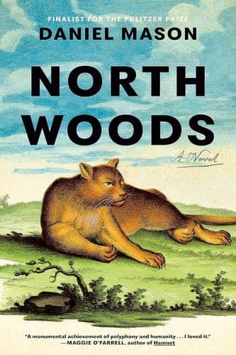 Cover of North Woods by Daniel Mason