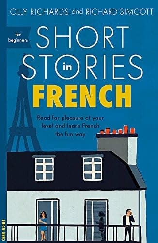 Cover of Short Stories in French for Beginners by Olly Richards
