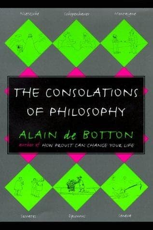 Cover of The Consolations of Philosophy by Alain de Botton