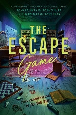 Cover of The Escape Game by Marissa Meyer