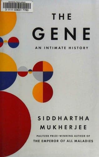 Cover of The Gene by Siddhartha Mukherjee