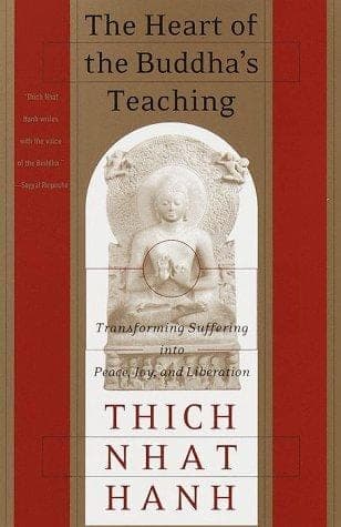 Cover of The Heart of the Buddha's Teaching by Thich Nhat Hanh