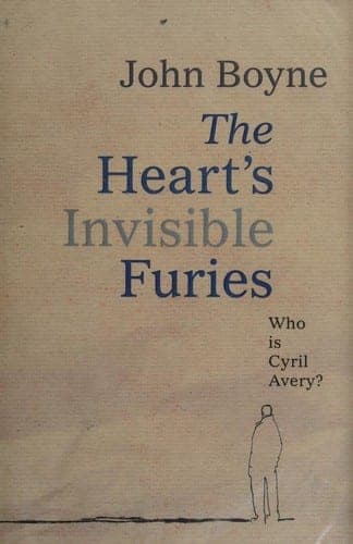 Cover of The Heart's Invisible Furies by John Boyne