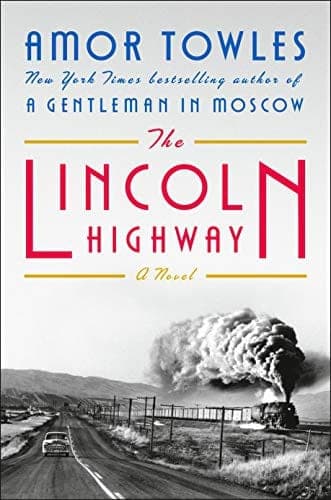 Cover of The Lincoln Highway by Amor Towles