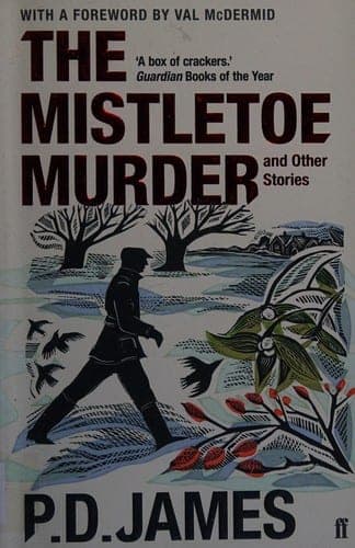 Cover of The Mistletoe Murder and Other Stories by P. D. James