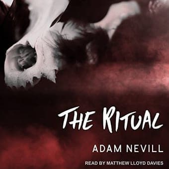 Cover of The Ritual by Adam Nevill