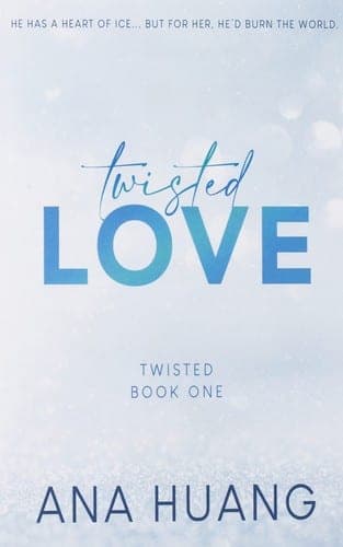 Cover of Twisted Love by Ana Huang
