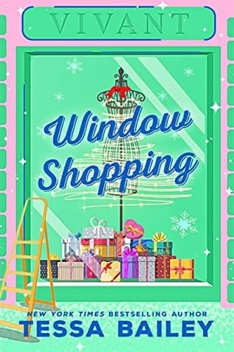 Cover of Window Shopping by Tessa Bailey