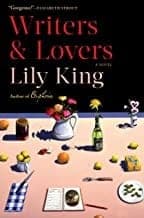Cover of Writers & Lovers by Lily King